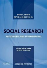 Social Research : Approaches and Fundamentals 6th