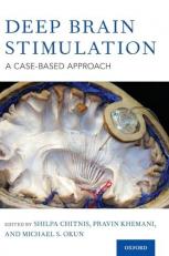 Deep Brain Stimulation : A Case-Based Approach 