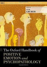 The Oxford Handbook of Positive Emotion and Psychopathology 