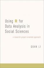 Using R for Data Analysis in Social Sciences : A Research Project-Oriented Approach 