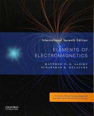 Elements of Electromagnetics (OXFORD SERIES ELECTRIC COMPUTER ENGINEER) 7th