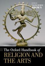 The Oxford Handbook of Religion and the Arts 