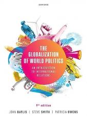 The Globalization of World Politics : An Introduction to International Relations 9th