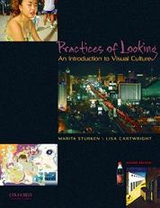 Practices of Looking : An Introduction to Visual Culture 2nd