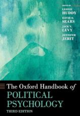 The Oxford Handbook of Political Psychology 3rd