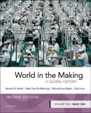 World in the Making : Volume Two Since 1300