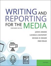 Writing and Reporting for the Media 13th