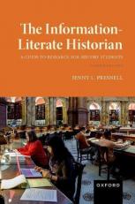 The Information-Literate Historian 4th