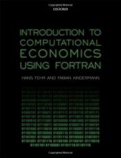 Introduction to Computational Economics Using Fortran 