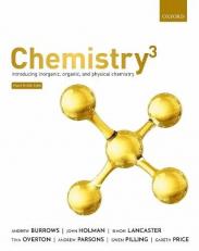 Chemistry³ : Introducing Inorganic, Organic and Physical Chemistry 4th