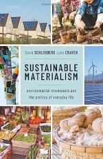 Sustainable Materialism : Environmental Movements and the Politics of Everyday Life 