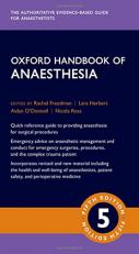 Oxford Handbook of Anaesthesia 5th