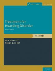 Treatment for Hoarding Disorder : Workbook 2nd