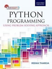 Python Programming : Using Problem Solving Approach 