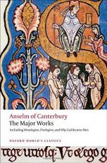 Anselm of Canterbury: the Major Works 