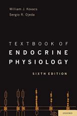 Textbook of Endocrine Physiology 6th