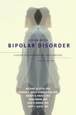 Living with Bipolar Disorder : A Guide for Individuals and FamiliesUpdated Edition 