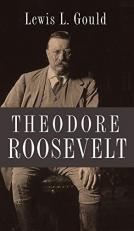 Theodore Roosevelt 