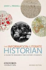 The Information-Literate Historian 2nd