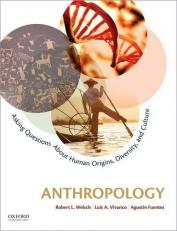 Anthropology : Asking Questions about Human Origins, Diversity, and Culture 