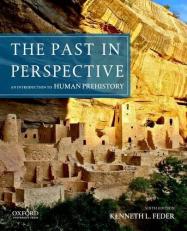 The Past in Perspective : An Introduction to Human Prehistory 6th