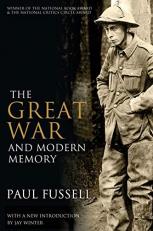 The Great War and Modern Memory 2nd