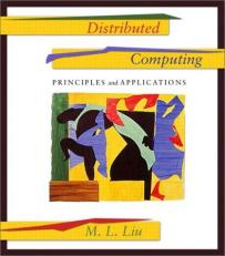 Distributed Computing : Principles and Applications 