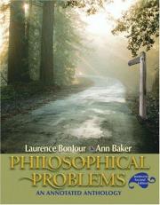 Philosophical Problems : An Annotated Anthology 2nd