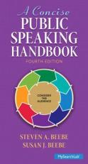 A Concise Public Speaking Handbook 4th