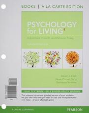 Psychology for Living : Adjustment, Growth, and Behavior Today, Books a la Carte Plus MySearchLab with EText -- Access Card Package 11th