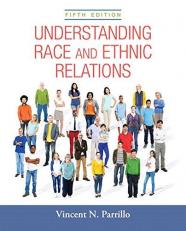 Understanding Race and Ethnic Relations 5th