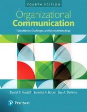 Organizational Communication : Foundations, Challenges, and Misunderstandings 4th