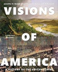 Visions of America : A History of the United States, Combined Volume 3rd