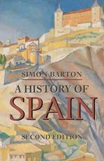 A History of Spain 2nd