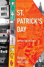 St. Patrick's Day : Another Day in Dublin 