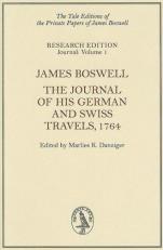 James Boswell : The Journal of His German and Swiss Travels 1764 