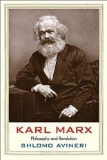 Karl Marx : Philosophy and Revolution 