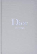 Dior : The Collections, 1947-2017 