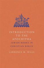 Introduction to the Apocrypha : Jewish Books in Christian Bibles 