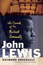 John Lewis : In Search of the Beloved Community 