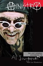 Ministry : The Lost Gospels According to Al Jourgensen 