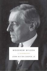 Woodrow Wilson : A Biography 