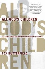 All God's Children : The Bosket Family and the American Tradition of Violence 