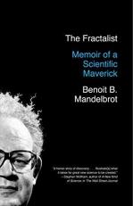 The Fractalist : Memoir of a Scientific Maverick 