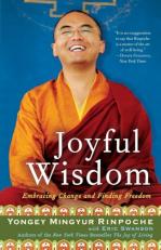 Joyful Wisdom : Embracing Change and Finding Freedom 