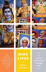 Nine Lives : In Search of the Sacred in Modern India