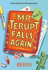 Mr. Terupt Falls Again 