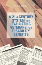 A 21st Century System for Evaluating Veterans for Disability Benefits