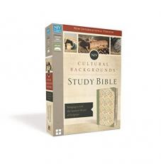 Cultural Backgrounds Study Bible : Bringing to Life the Ancient World of Scripture 