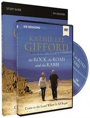 The Rock, the Road, and the Rabbi Study Guide with DVD : Come to the Land Where It All Began 